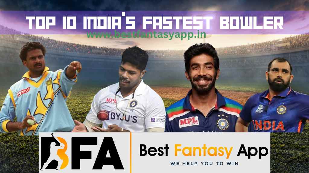 Top 10 India’s Fastest Bowler
