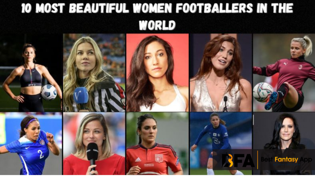  Top 10 beautiful female football players In The World.

